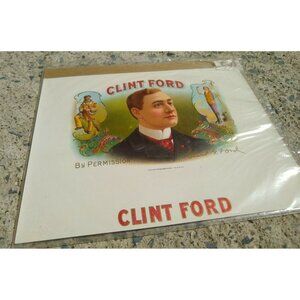 CLINT FORD Vintage Inner Cigar Box Label